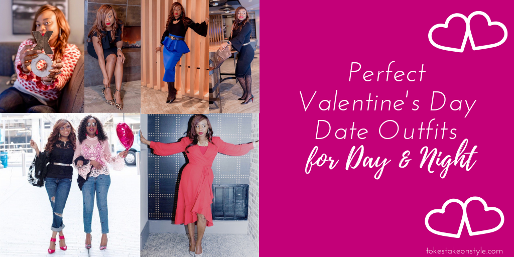 tokestakeonstyle-valentines-day-date-outfits