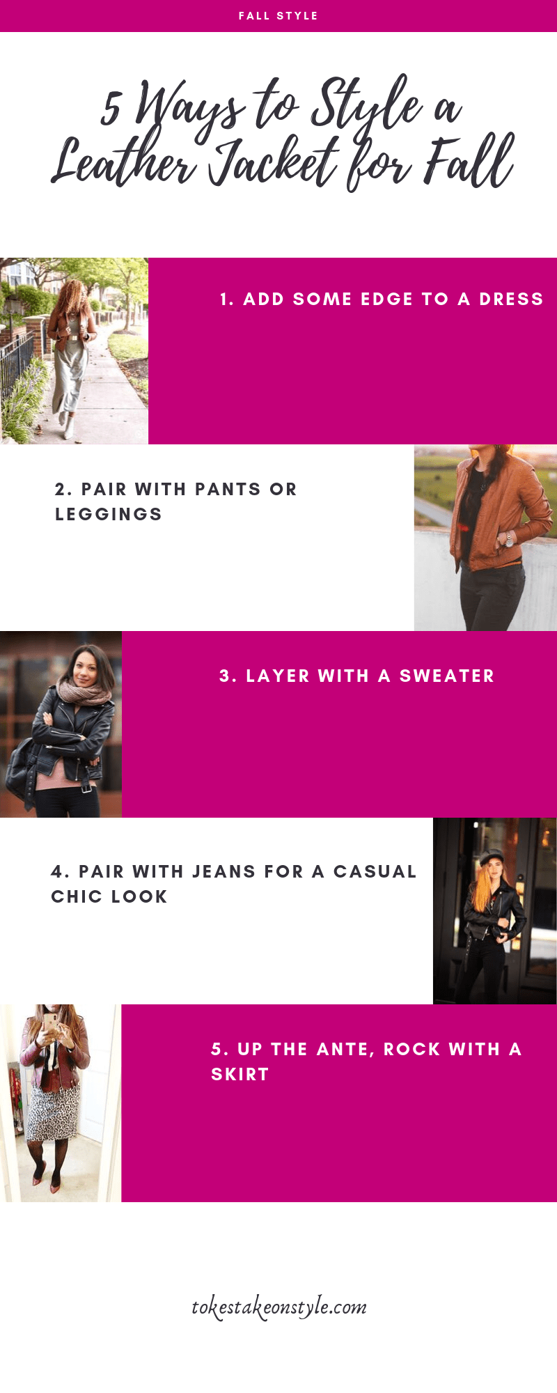 tokestakeonstyle-5-ways-to-style-a-leather-jacket