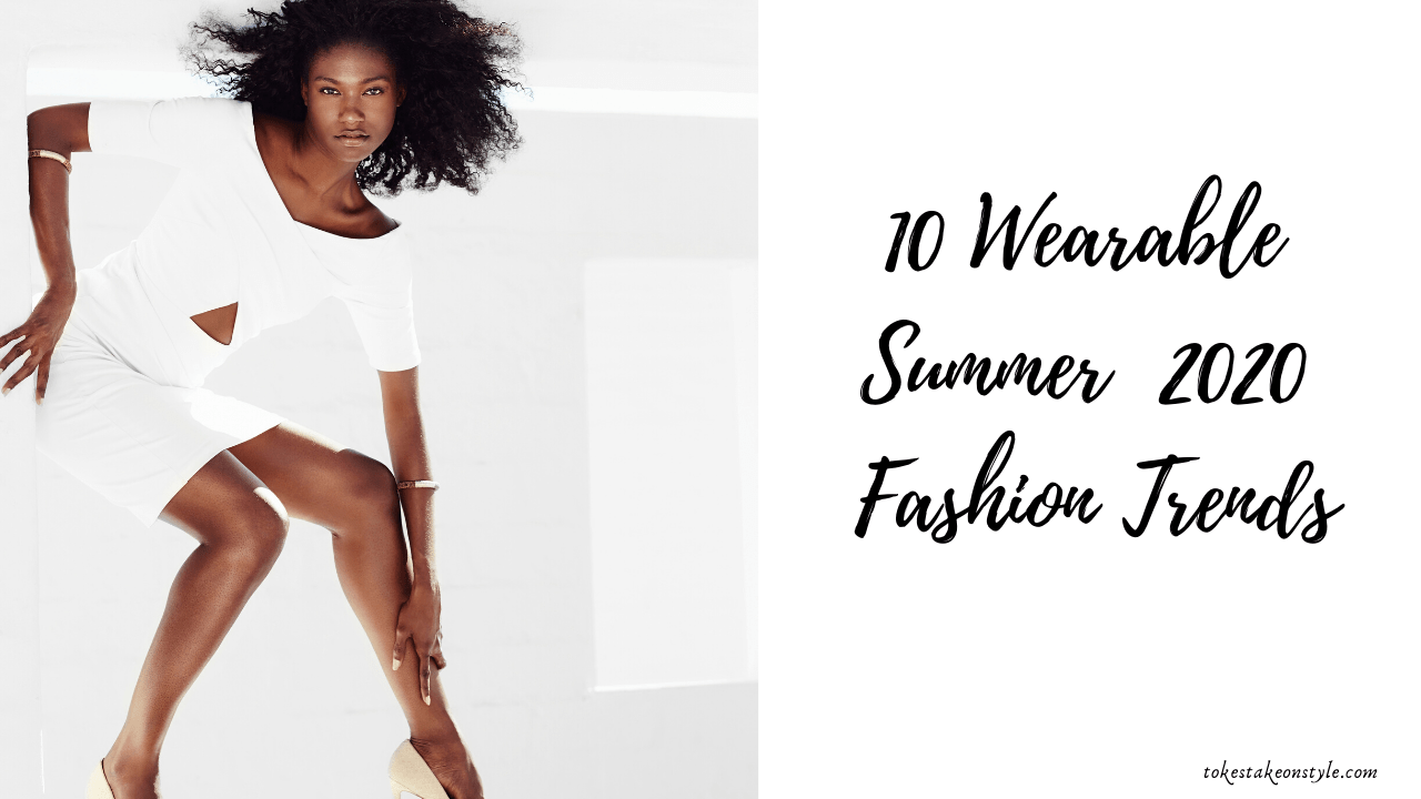 wearable-summer-2020-fashion-trends