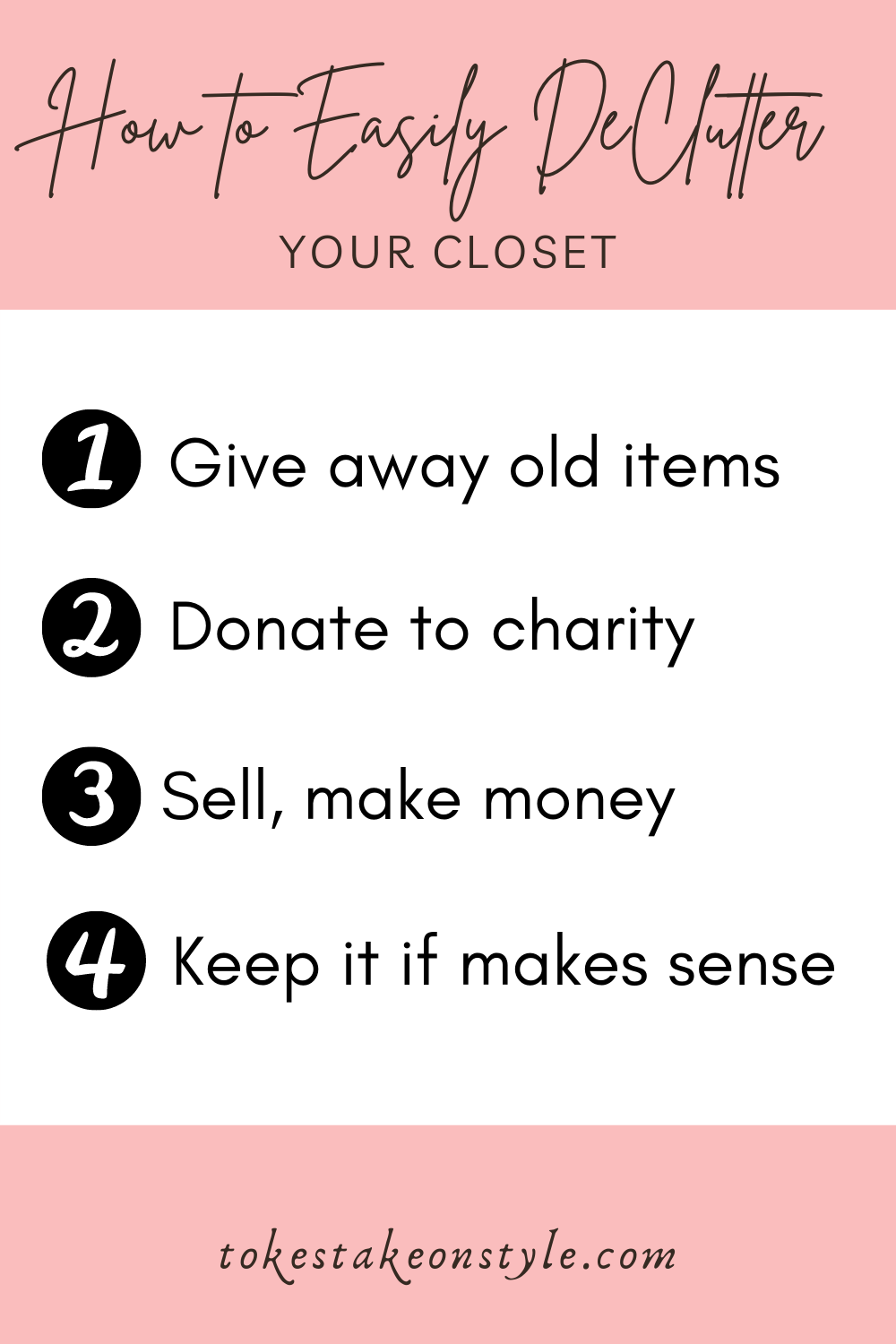 Easily declutter your closet in 4 steps